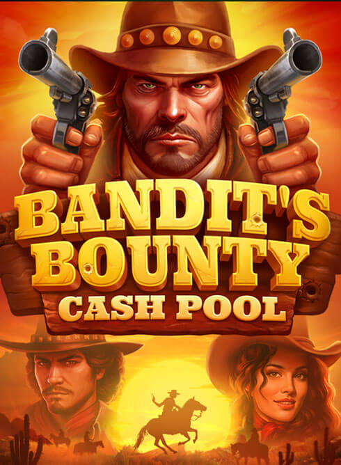 Bandit`s Bounty: Cash Pool